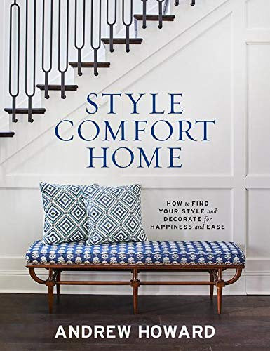 Style Comfort Home: How to find your style and decorate for it